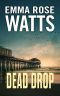 [Coastal Suspense 04] • Dead Drop (The Coastal Suspense Series Book 4)